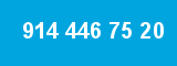 914 446 75 20